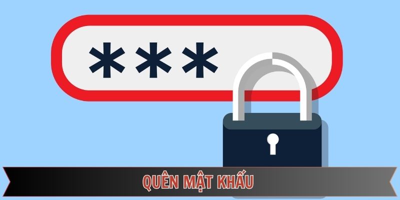 Quên Mật Khẩu – Hướng Dẫn Lấy Lại Tài Khoản 789f Nhanh Chóng