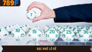Bạc nhớ lô đề